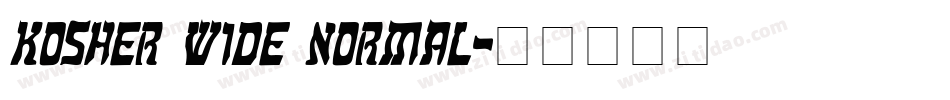 Kosher Wide Normal字体转换